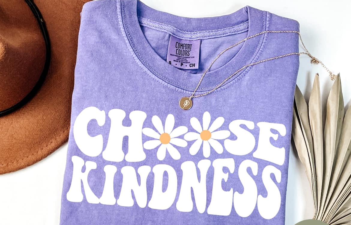CHOOSE KINDNESS