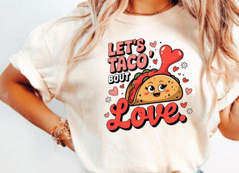 Taco about Love